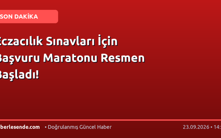 Eczacılık Sınavları İçin Başvuru Maratonu Resmen Başladı!
