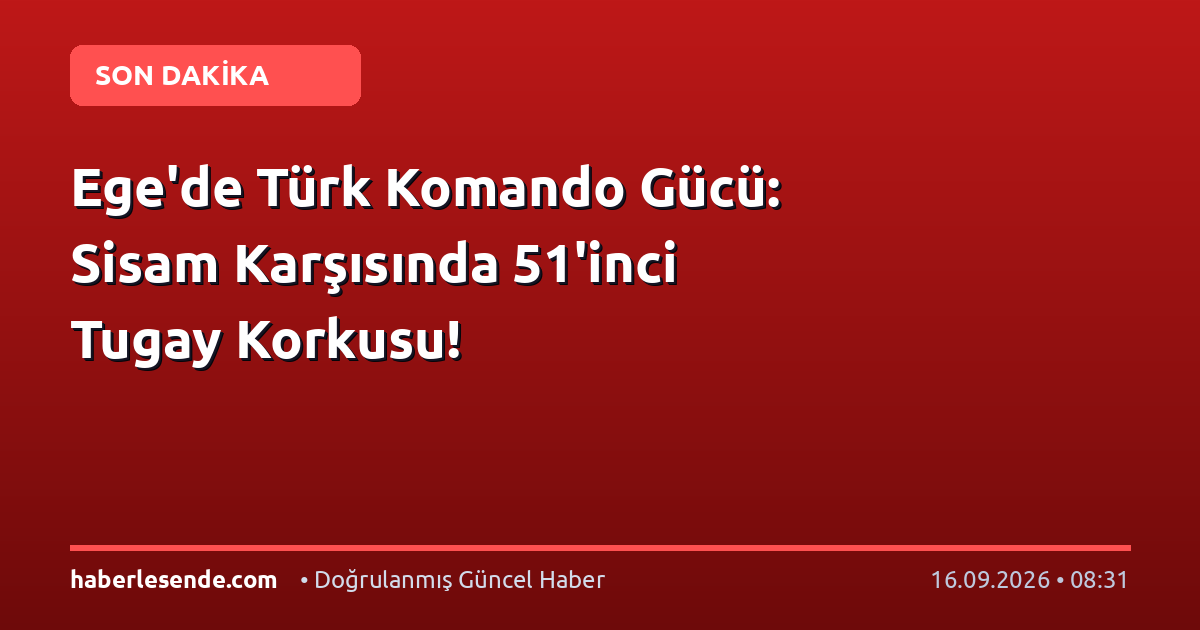 Ege'de Türk Komando Gücü: Sisam Karşısında 51'inci Tugay Korkusu!