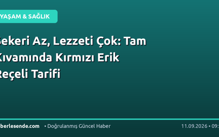 Şekeri Az, Lezzeti Çok: Tam Kıvamında Kırmızı Erik Reçeli Tarifi