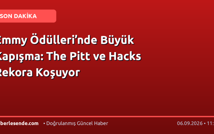Emmy Ödülleri’nde Büyük Kapışma: The Pitt ve Hacks Rekora Koşuyor