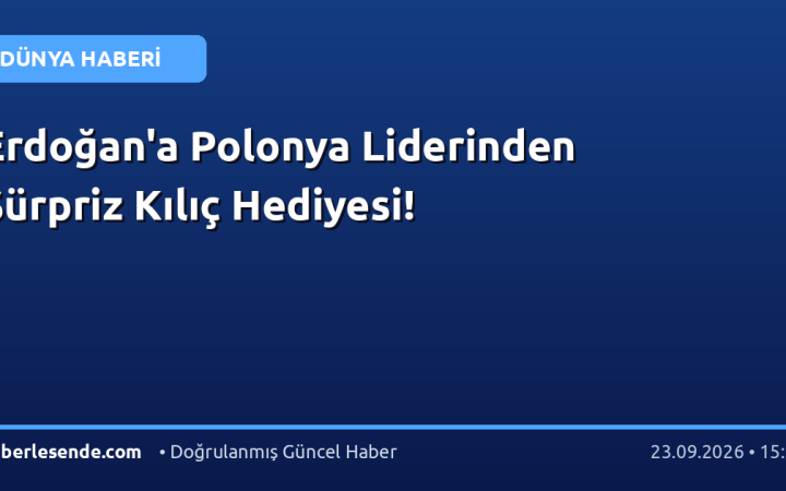 Erdoğan'a Polonya Liderinden Sürpriz Kılıç Hediyesi!