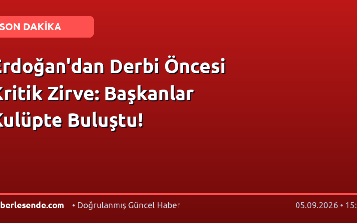 Erdoğan'dan Derbi Öncesi Kritik Zirve: Başkanlar Kulüpte Buluştu!