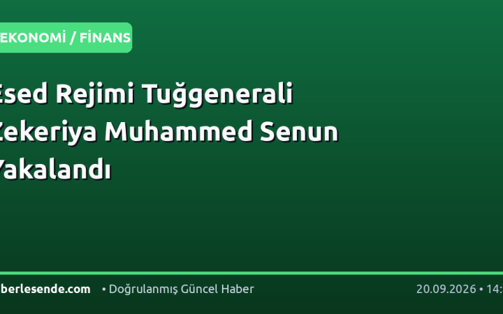 Esed Rejimi Tuğgenerali Zekeriya Muhammed Senun Yakalandı