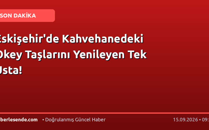 Eskişehir'de Kahvehanedeki Okey Taşlarını Yenileyen Tek Usta!