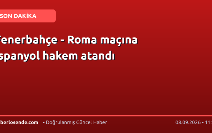 Fenerbahçe - Roma maçına İspanyol hakem atandı