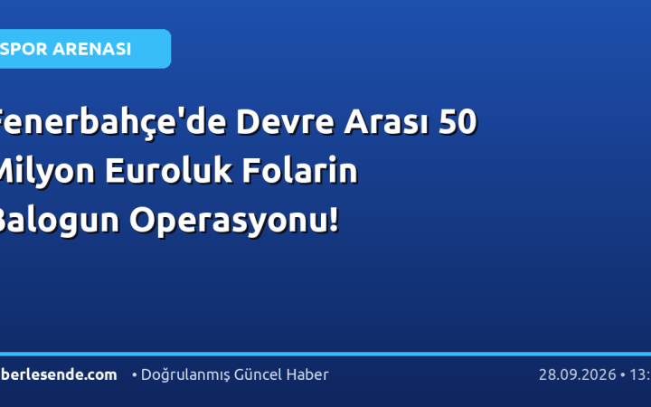 Fenerbahçe'de Devre Arası 50 Milyon Euroluk Folarin Balogun Operasyonu!