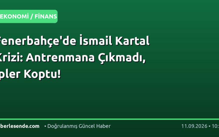 Fenerbahçe'de İsmail Kartal Krizi: Antrenmana Çıkmadı, İpler Koptu!