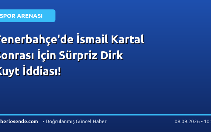 Fenerbahçe'de İsmail Kartal Sonrası İçin Sürpriz Dirk Kuyt İddiası!