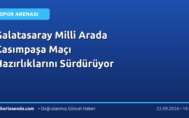 Galatasaray Milli Arada Kasımpaşa Maçı Hazırlıklarını Sürdürüyor