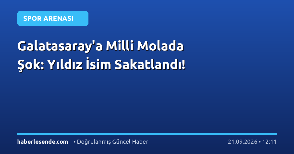 Galatasaray'a Milli Molada Şok: Yıldız İsim Sakatlandı!