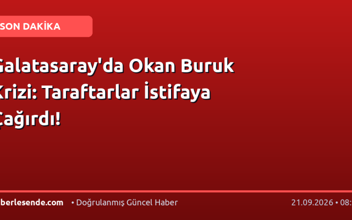 Galatasaray'da Okan Buruk Krizi: Taraftarlar İstifaya Çağırdı!