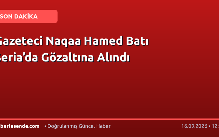 Gazeteci Naqaa Hamed Batı Şeria’da Gözaltına Alındı
