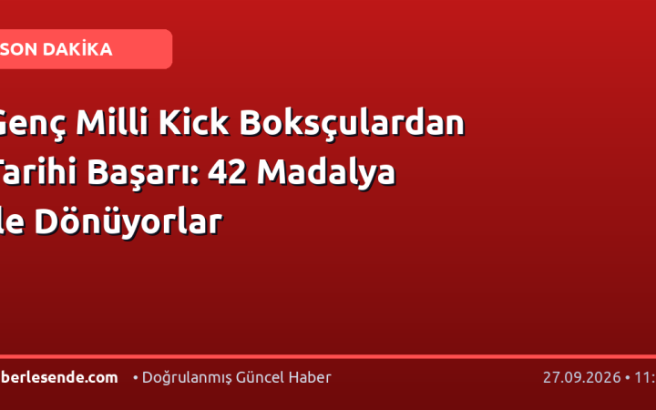 Genç Milli Kick Boksçulardan Tarihi Başarı: 42 Madalya ile Dönüyorlar