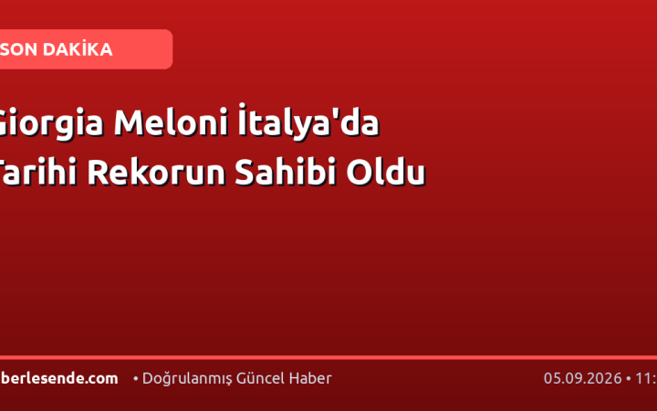 Giorgia Meloni İtalya'da Tarihi Rekorun Sahibi Oldu