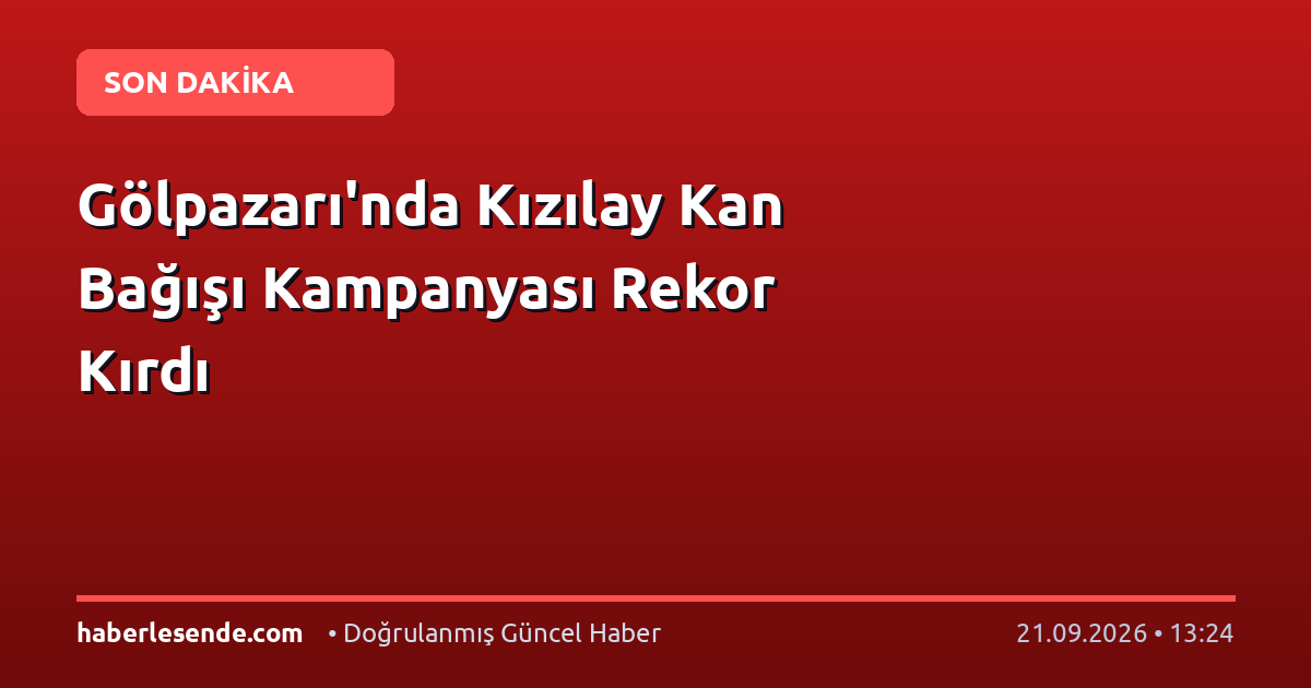 Gölpazarı'nda Kızılay Kan Bağışı Kampanyası Rekor Kırdı