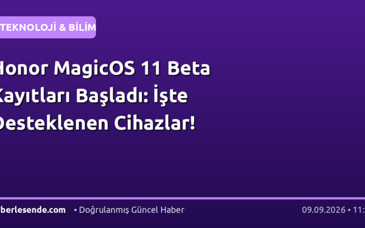 Honor MagicOS 11 Beta Kayıtları Başladı: İşte Desteklenen Cihazlar!