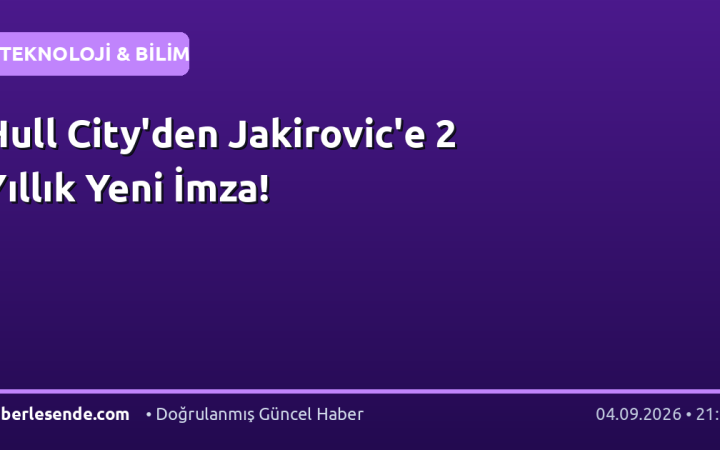 Hull City'den Jakirovic'e 2 Yıllık Yeni İmza!