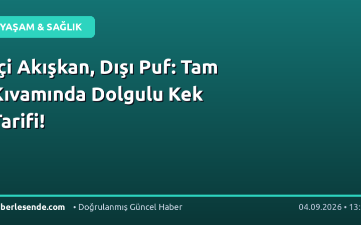 İçi Akışkan, Dışı Puf: Tam Kıvamında Dolgulu Kek Tarifi!