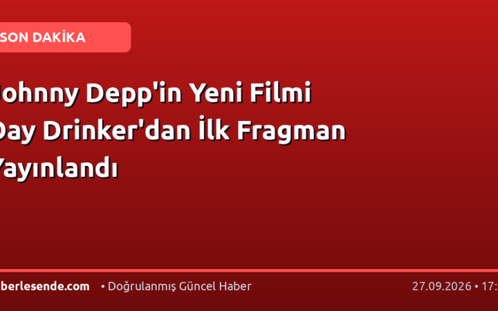 Johnny Depp'in Yeni Filmi Day Drinker'dan İlk Fragman Yayınlandı