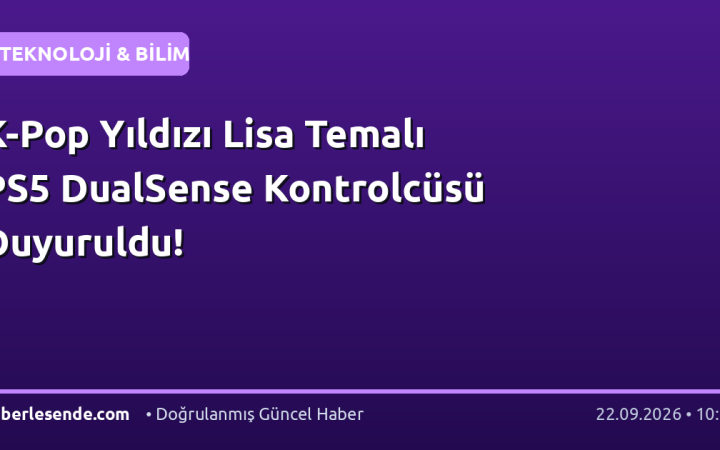 K-Pop Yıldızı Lisa Temalı PS5 DualSense Kontrolcüsü Duyuruldu!