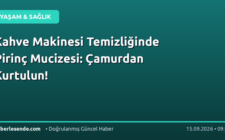 Kahve Makinesi Temizliğinde Pirinç Mucizesi: Çamurdan Kurtulun!