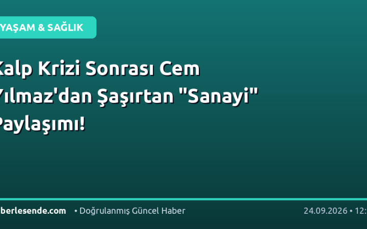 Kalp Krizi Sonrası Cem Yılmaz'dan Şaşırtan "Sanayi" Paylaşımı!
