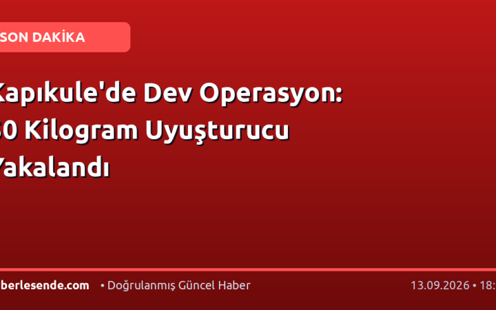 Kapıkule'de Dev Operasyon: 50 Kilogram Uyuşturucu Yakalandı