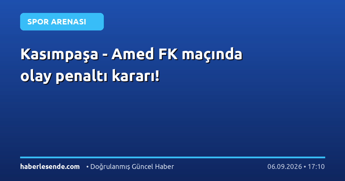 Kasımpaşa - Amed FK maçında olay penaltı kararı!