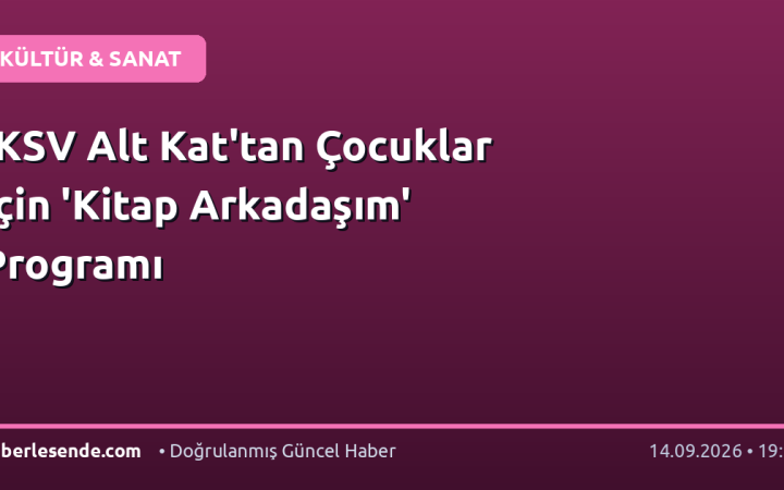 İKSV Alt Kat'tan Çocuklar İçin 'Kitap Arkadaşım' Programı