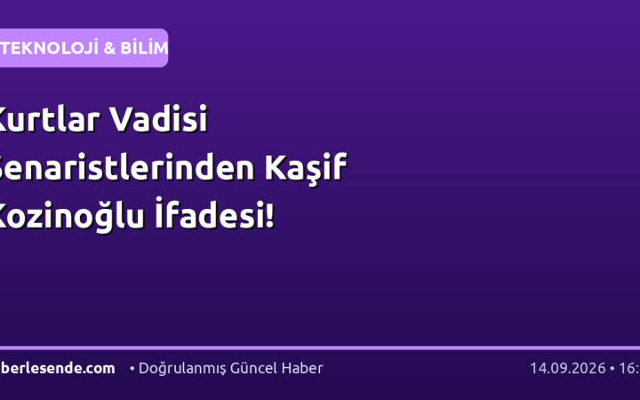 Kurtlar Vadisi Senaristlerinden Kaşif Kozinoğlu İfadesi!