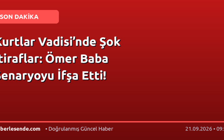 Kurtlar Vadisi’nde Şok İtiraflar: Ömer Baba Senaryoyu İfşa Etti!