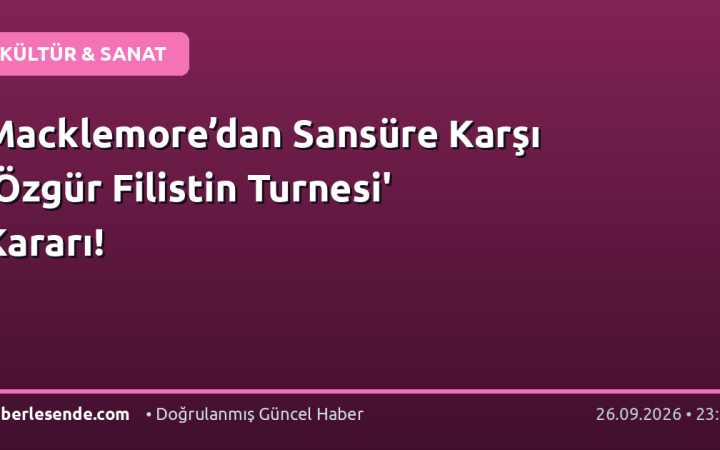Macklemore’dan Sansüre Karşı 'Özgür Filistin Turnesi' Kararı!