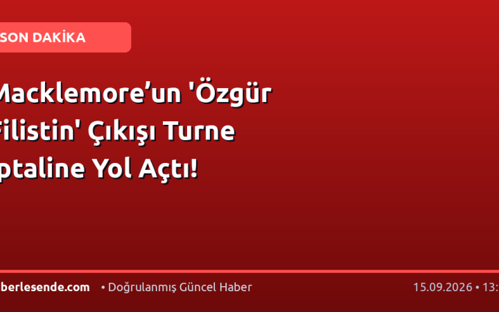Macklemore’un 'Özgür Filistin' Çıkışı Turne İptaline Yol Açtı!