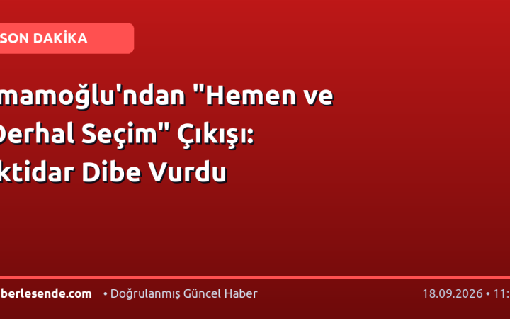 İmamoğlu'ndan "Hemen ve Derhal Seçim" Çıkışı: İktidar Dibe Vurdu