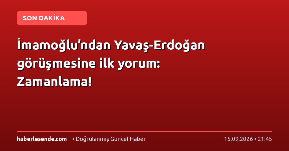 İmamoğlu’ndan Yavaş-Erdoğan görüşmesine ilk yorum: Zamanlama!