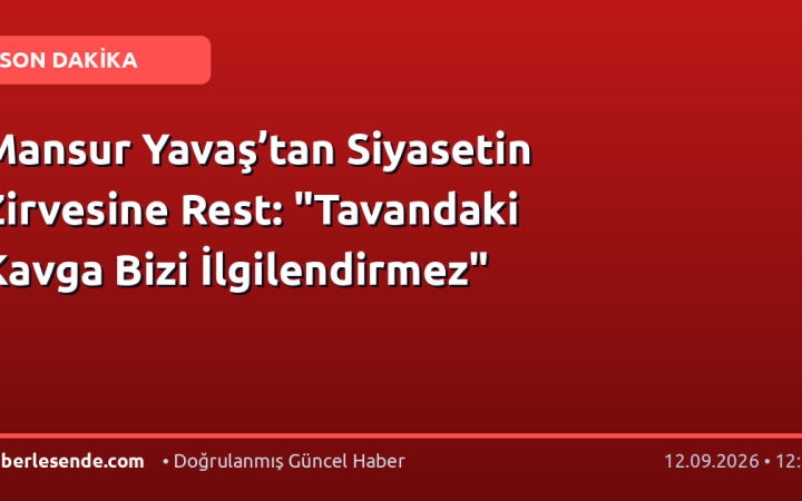 Mansur Yavaş’tan Siyasetin Zirvesine Rest: "Tavandaki Kavga Bizi İlgilendirmez"