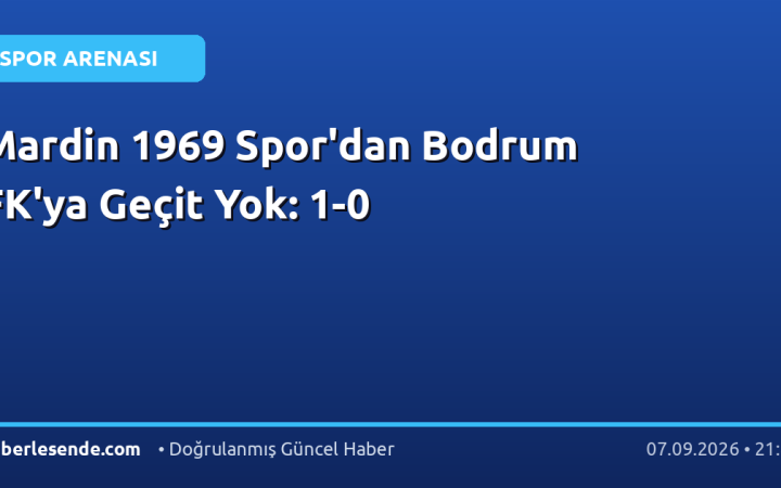 Mardin 1969 Spor'dan Bodrum FK'ya Geçit Yok: 1-0
