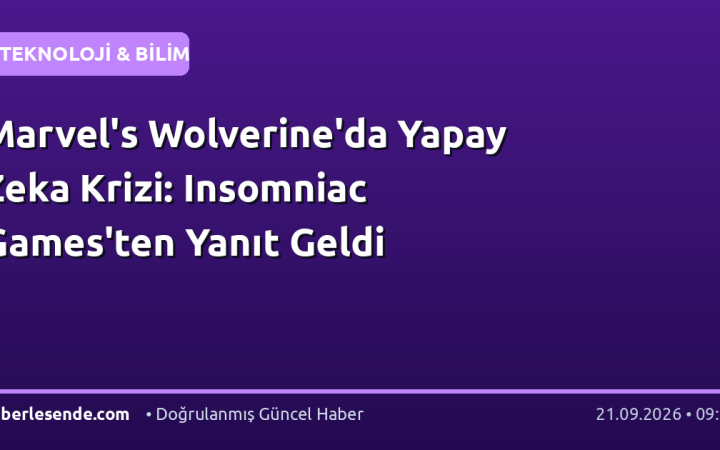 Marvel's Wolverine'da Yapay Zeka Krizi: Insomniac Games'ten Yanıt Geldi