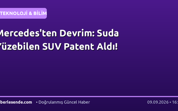 Mercedes'ten Devrim: Suda Yüzebilen SUV Patent Aldı!