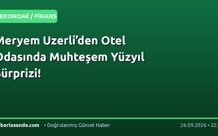 Meryem Uzerli’den Otel Odasında Muhteşem Yüzyıl Sürprizi!