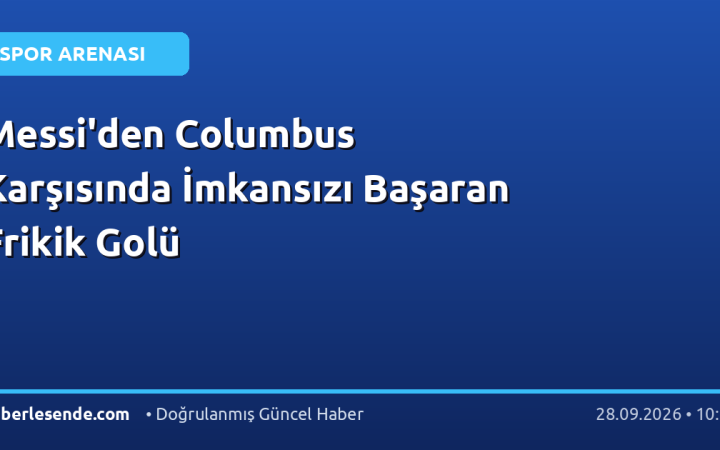 Messi'den Columbus Karşısında İmkansızı Başaran Frikik Golü