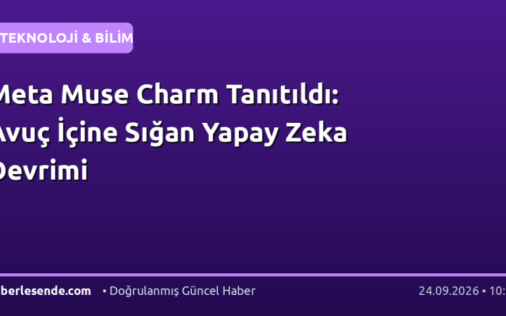 Meta Muse Charm Tanıtıldı: Avuç İçine Sığan Yapay Zeka Devrimi