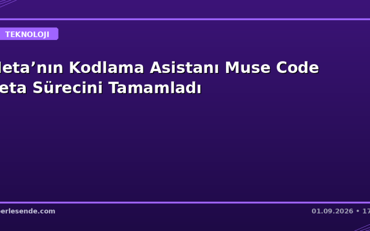 Meta’nın Kodlama Asistanı Muse Code Beta Sürecini Tamamladı