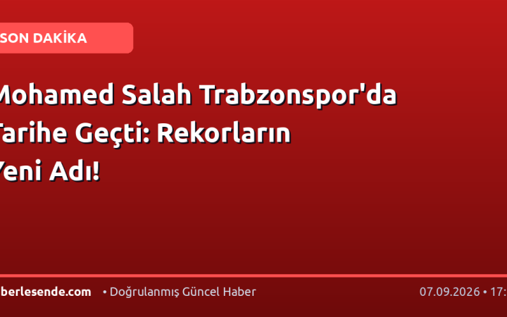 Mohamed Salah Trabzonspor'da Tarihe Geçti: Rekorların Yeni Adı!