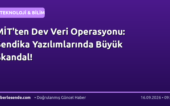 MİT'ten Dev Veri Operasyonu: Sendika Yazılımlarında Büyük Skandal!