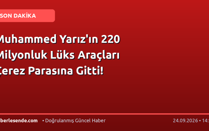 Muhammed Yarız'ın 220 Milyonluk Lüks Araçları Çerez Parasına Gitti!