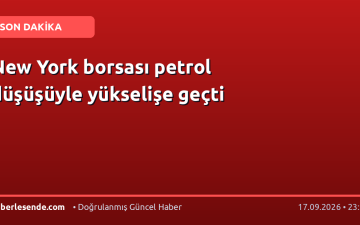 New York borsası petrol düşüşüyle yükselişe geçti