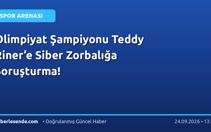 Olimpiyat Şampiyonu Teddy Riner’e Siber Zorbalığa Soruşturma!
