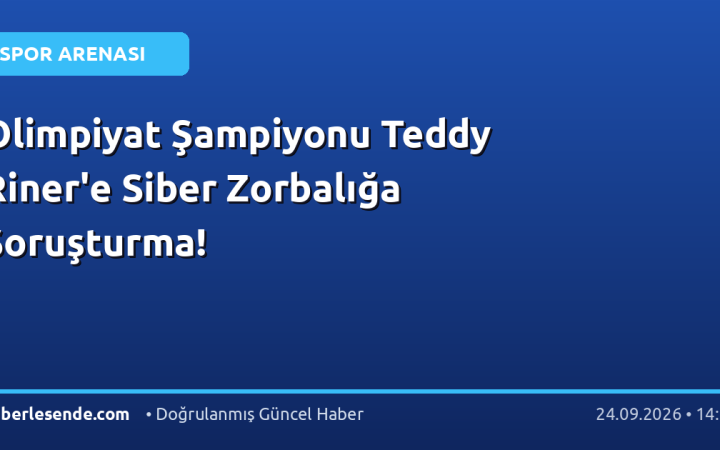 Olimpiyat Şampiyonu Teddy Riner'e Siber Zorbalığa Soruşturma!