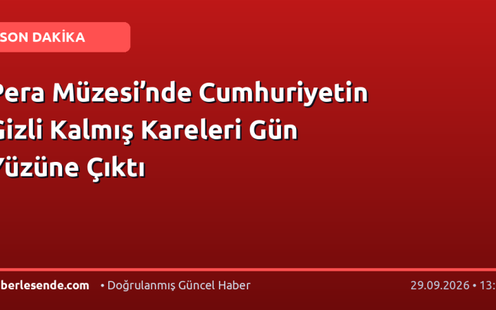 Pera Müzesi’nde Cumhuriyetin Gizli Kalmış Kareleri Gün Yüzüne Çıktı